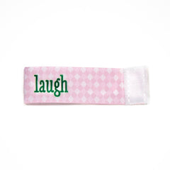 laugh Wee Charm ribbon pink